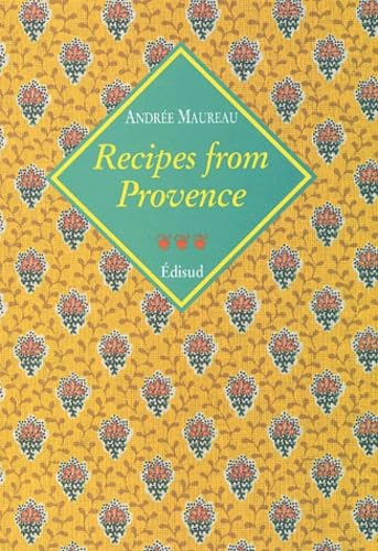 Recipes From Provence 9782857446675