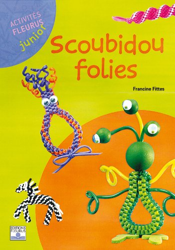 Scoubidou folies 9782215078159
