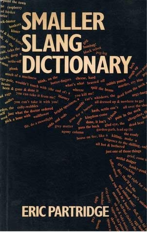 Smaller Slang Dictionary 9780710083319