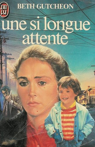 Si longue attente (Une) 9782277216704