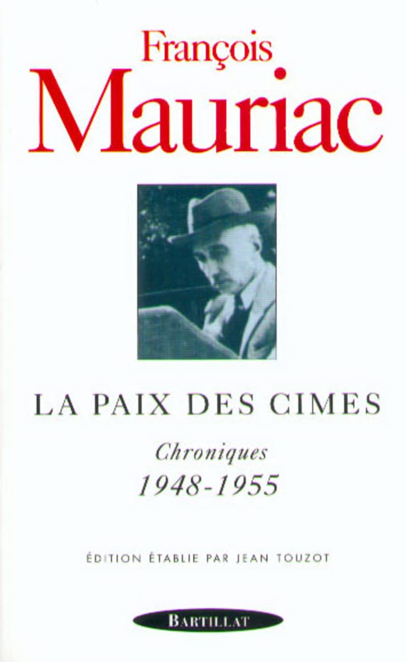 La Paix des cimes, Chroniques 1948-1955 9782841002139