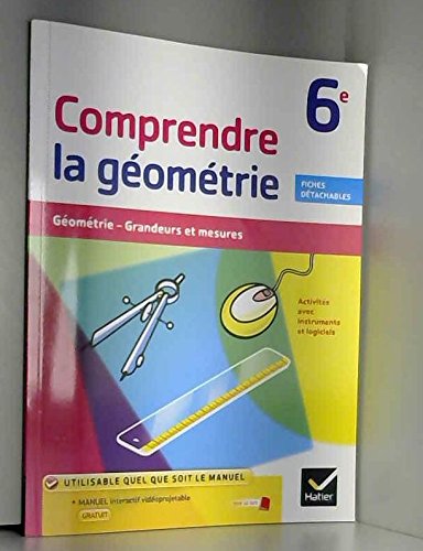 Comprendre la Géometrie 6e Cahier Specimen 9782218988790