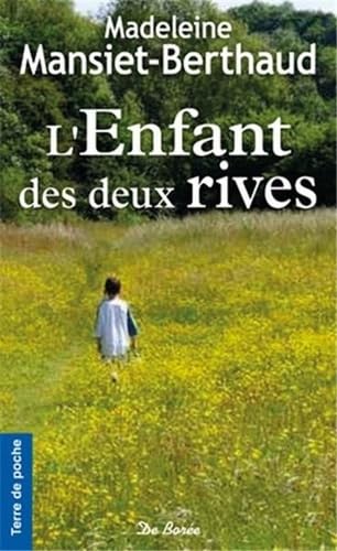 ENFANT DES DEUX RIVES (L') 9782812912269