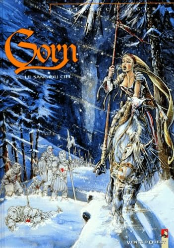 Gorn, tome 4 : Le sang du ciel 9782869675575
