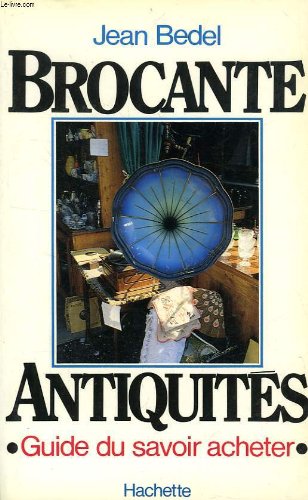 Brocante, antiquités 9782010092756