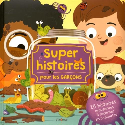 Super histoires pour les garçons 9791029503764