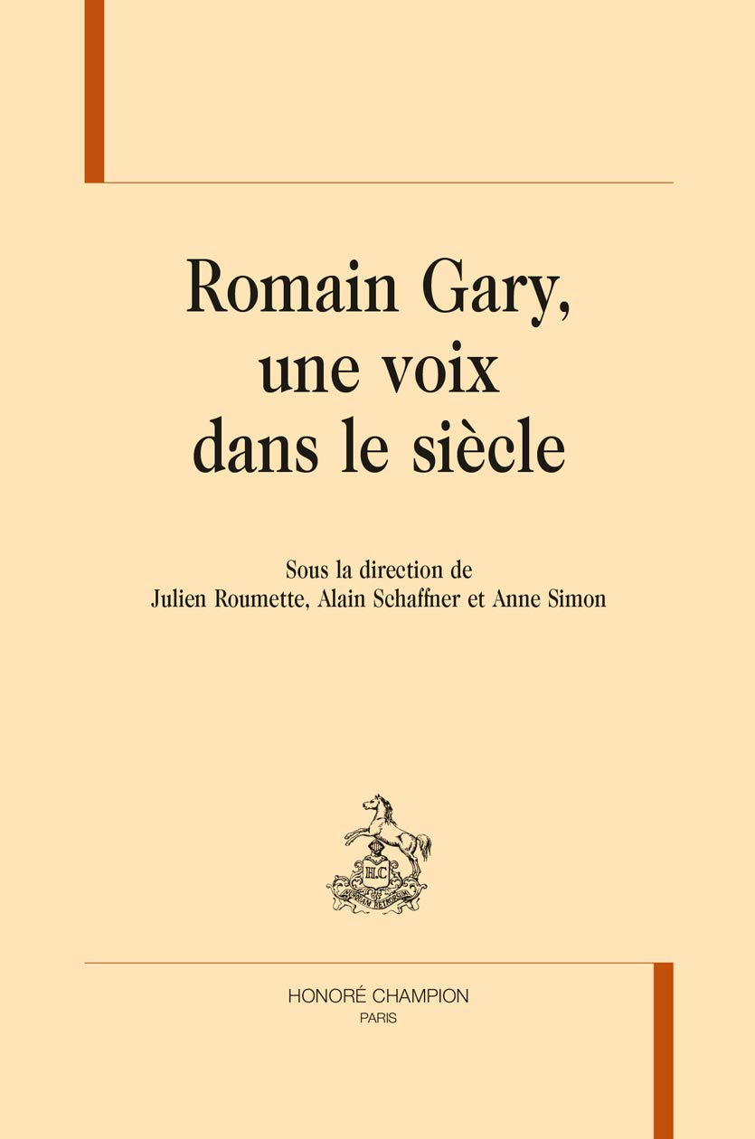 Romain Gary, une voix dans le siècle 9782745349972