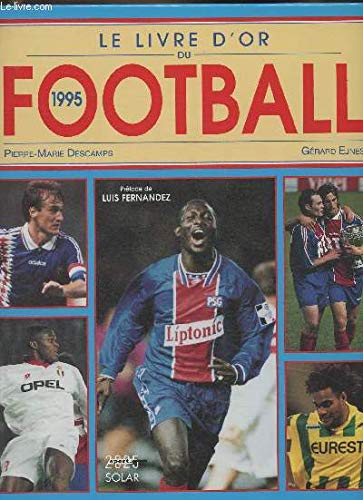 Le livre d'or du football, 1995 9782263022937
