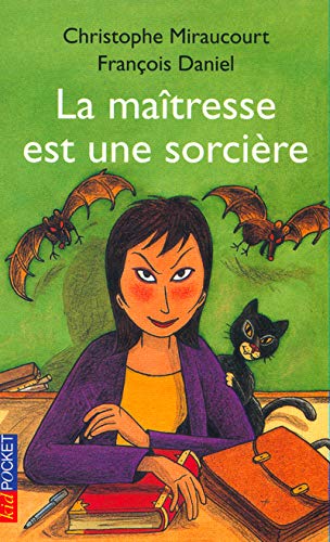 La maîtresse est une sorcière 9782266119177
