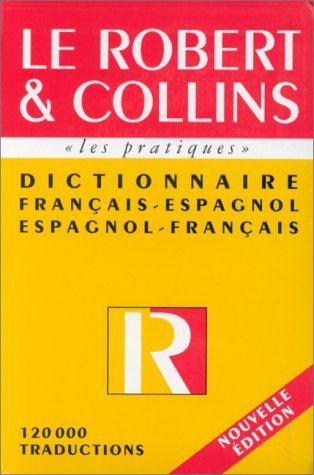 Le Robert et Collins - Dictionnaire français - espagnol - 9782850365898