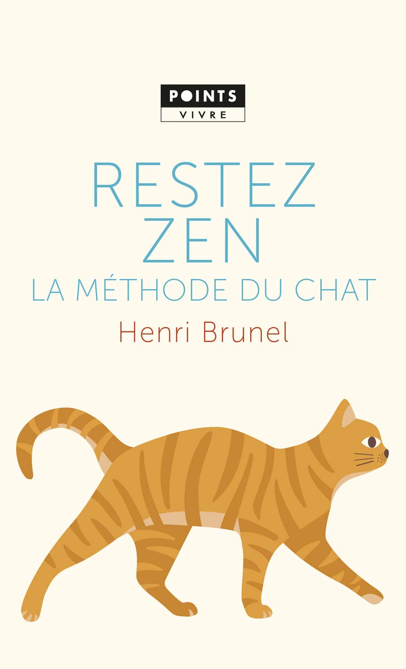 Restez zen: La Méthode du chat 9782757859193