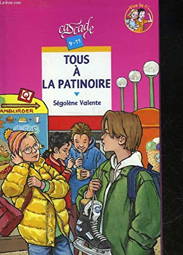 Tous à la patinoire 9782700226737