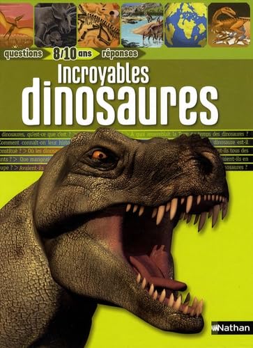Incroyables dinosaures 9782092517383