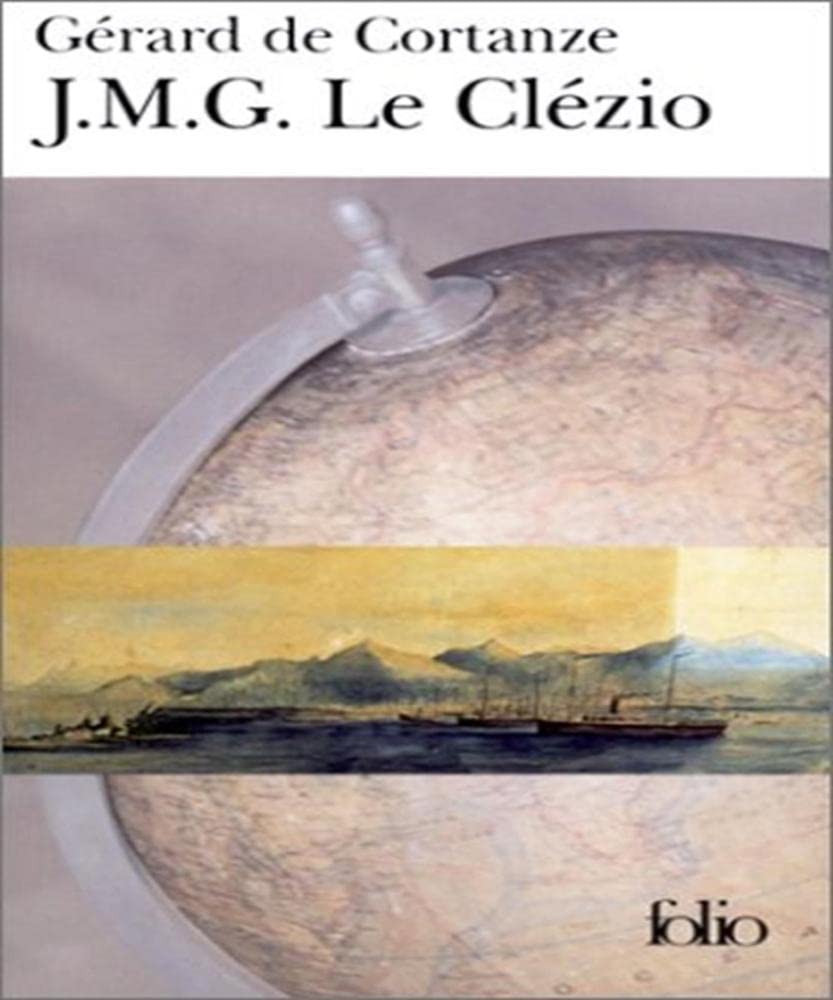 J.M.G. Le Clézio : Le Nomade immobile 9782070421350