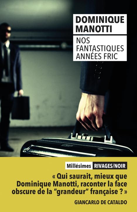 Nos fantastiques années fric 9782743653132