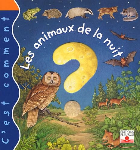 ANIMAUX DE LA NUIT (LES) 9782215080688