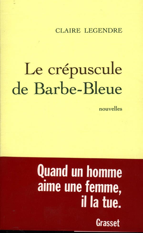 Le crépuscule de Barbe Bleue 9782246617914