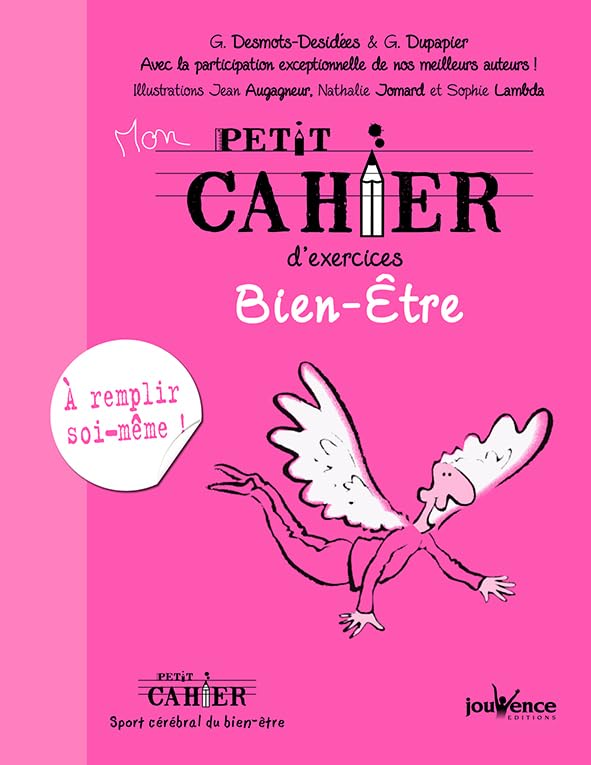 Bien-être ! n°300: à remplir soi-même 9782883539075