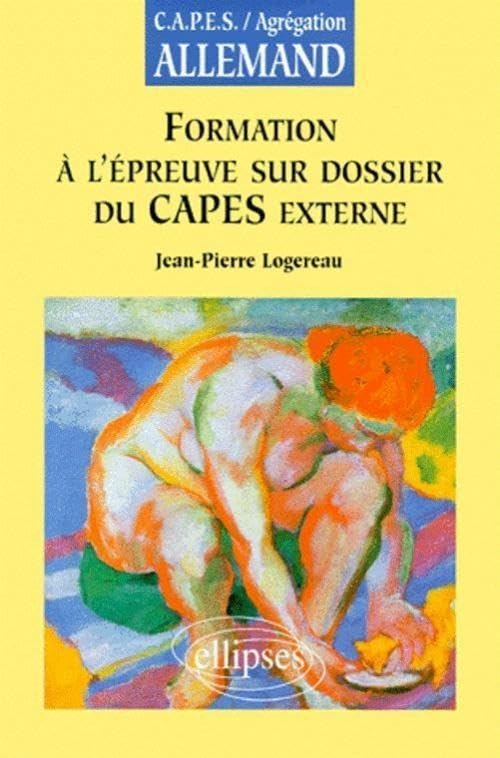 Formation A L'Epreuve Sur Dossier Du Capes Externe D'Allemand 9782729801083