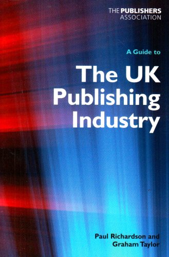 A Guide to the Uk Publishing Industry 9780853863335