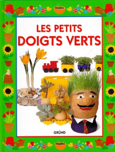 Les petits doigts verts 9782700043440