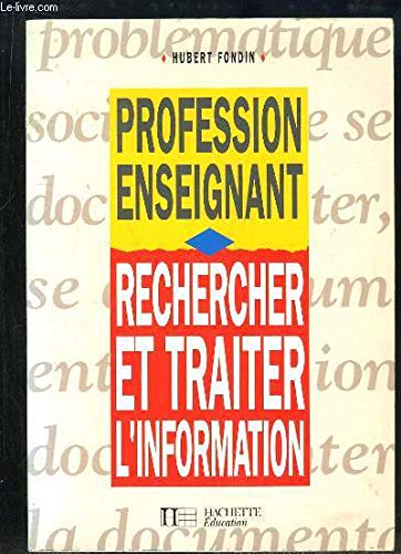 Rechercher et traiter l'information 9782010197826