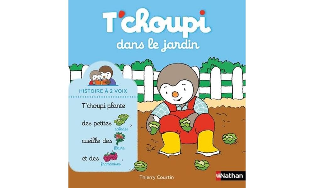 T'choupi dans le jardin - Histoire à 2 voix - Dès 2 ans 9782092589854