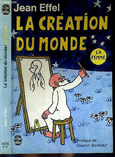 LA CREATION DU MONDE - LA FEMME
