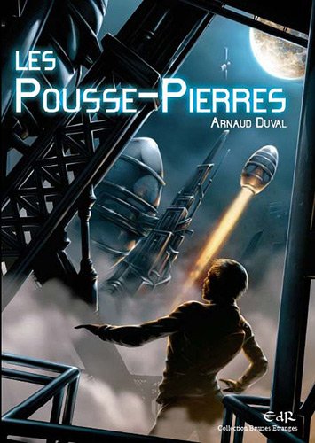 Les Pousse-Pierres 9782918719151