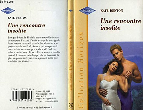 UNE RENCONTRE INSOLITE 9782280142069