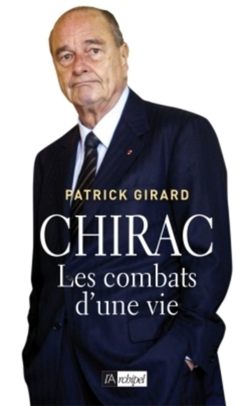 Chirac - Les combats d'une vie 9782809804683