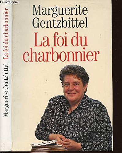 La foi du charbonnier 9782286016845