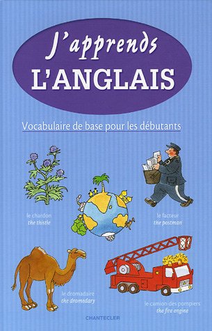 J'apprends l'Anglais : Vocabulaire de base pour les débutants 9782803446032