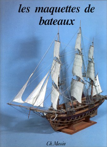 Maquettes de bateaux 9782707200945