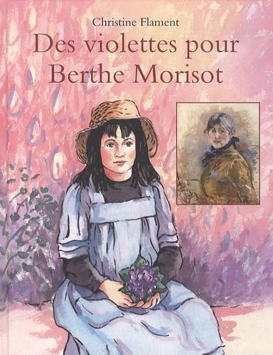 Violettes pour berthe morisot (Des) 9782211204613