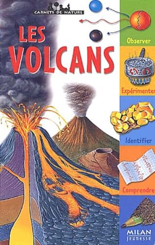 Les volcans 9782745911711