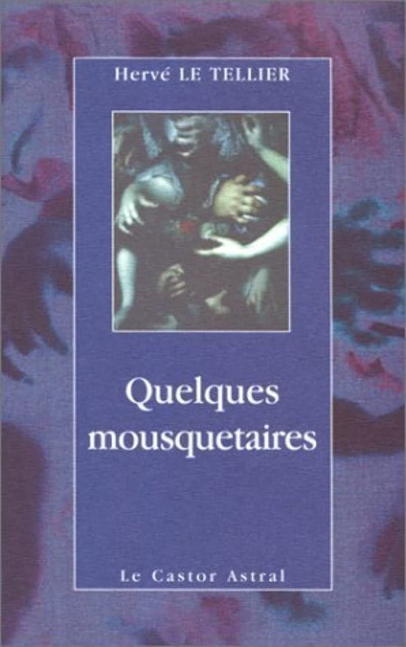 Quelques mousquetaires 9782859203658