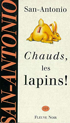 Chauds, les lapins ! 9782265062337