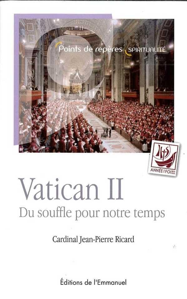 Vatican II - du Souffle pour Notre Temps 9782353892341
