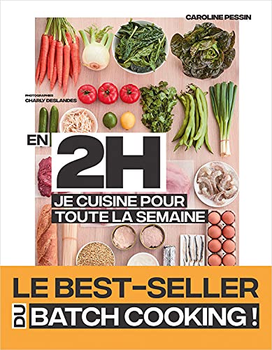 En 2H je cuisine pour toute la semaine 9782298149128