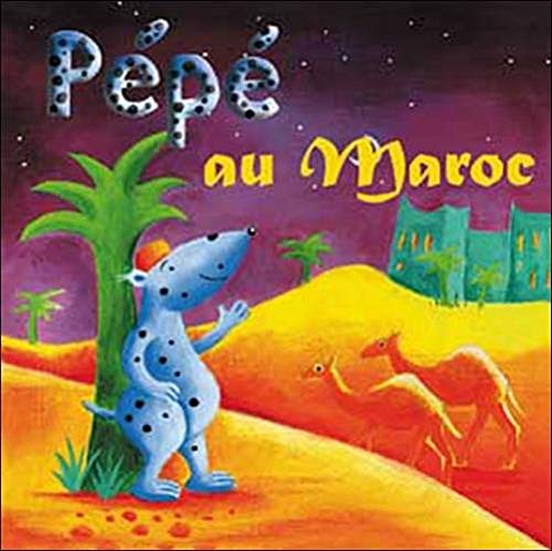 Pepe au Maroc 9782915546224