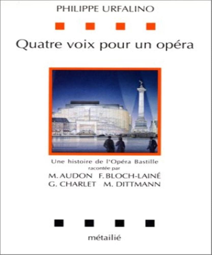 Quatre voix pour un opéra 9782864240778