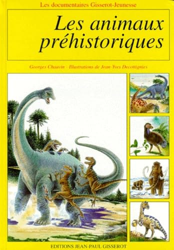 Les animaux prehistoriques 9782877473217