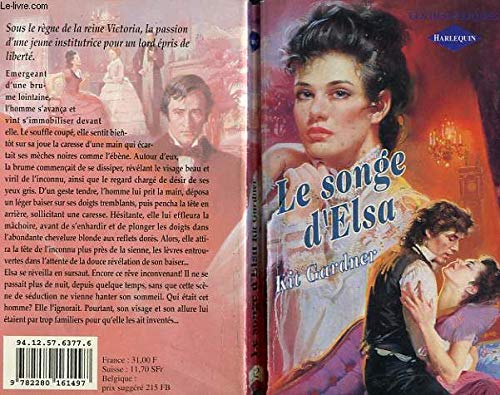 LE SONGE D'ELSA - THE DREAM 9782280161497