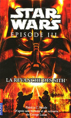 Episode III : La revanche des Sith 9782266154499