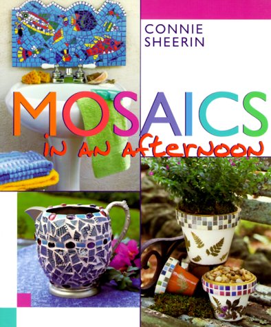 Mosaics in an Afternoon 9780806957753
