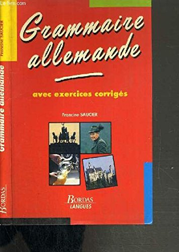 SAUCIER/GRAMM.ALLEMANDE (Ancienne Edition) 9782040208431