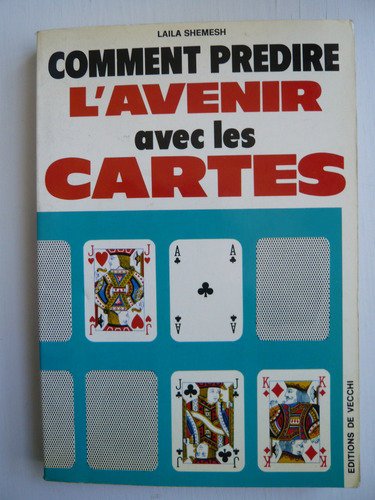 Comment prédire l'avenir avec les cartes 9782245003091