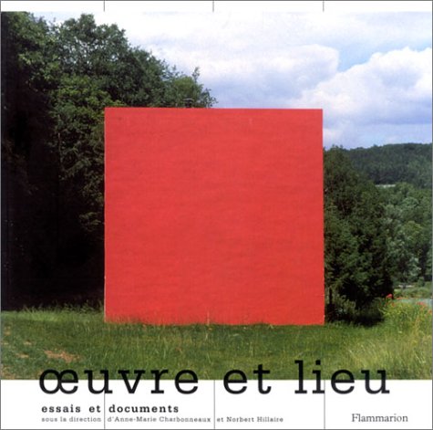 Oeuvre et lieu : Essais et documents 9782080108692