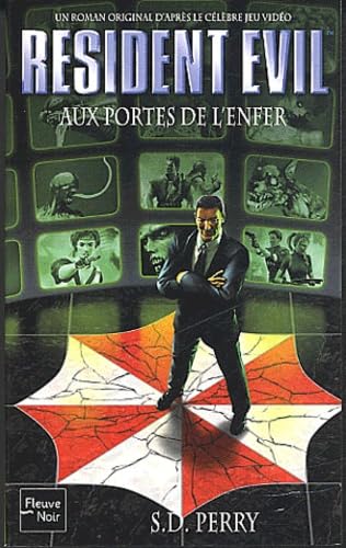Resident Evil, numéro 4 : Aux portes de l'enfer 9782265074613
